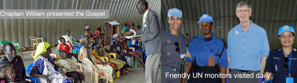 Chaplain William presents the Gospel and UN Monitors visited daily